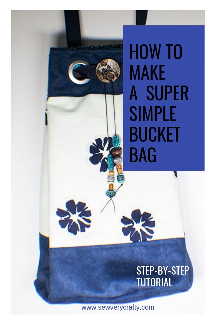 How to Make a Super Simple Bucket Bag