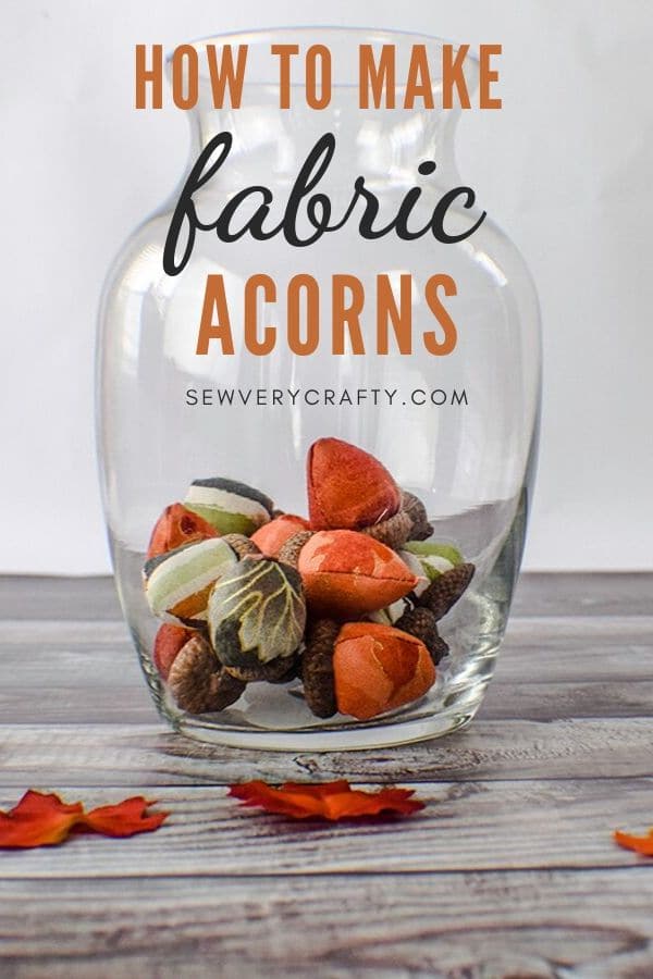 How to Make Fabric Acorns